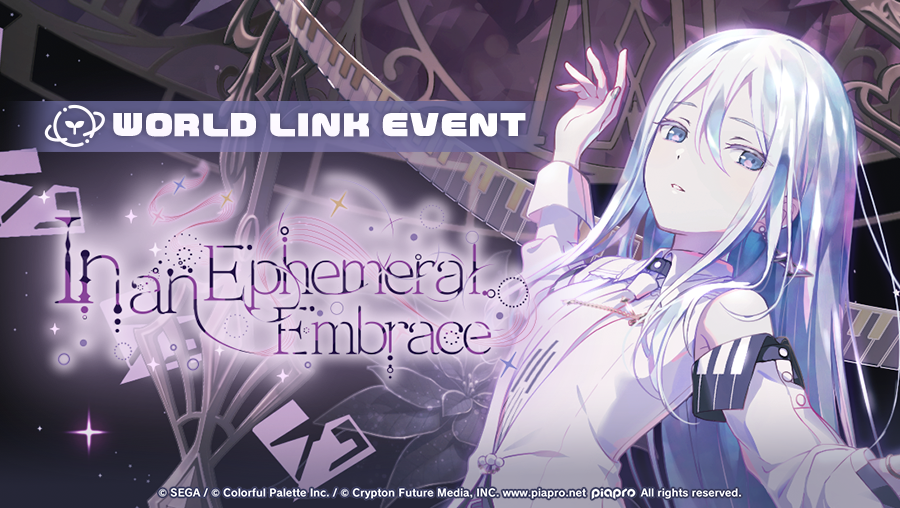 In an Ephemeral Embrace [WORLD LINK]